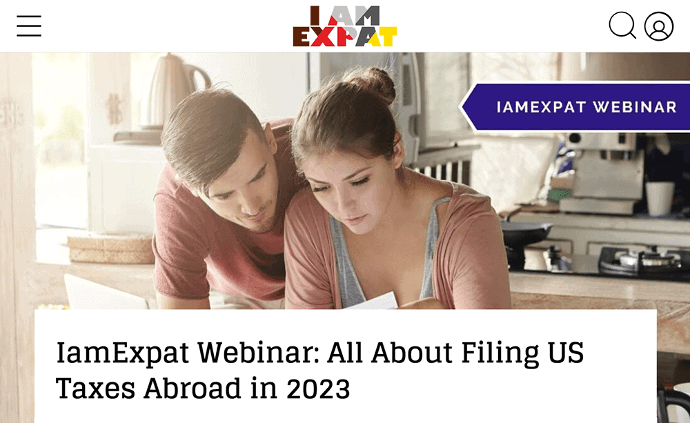 IamExpat Webinar | All About Filing US Taxes Abroad
