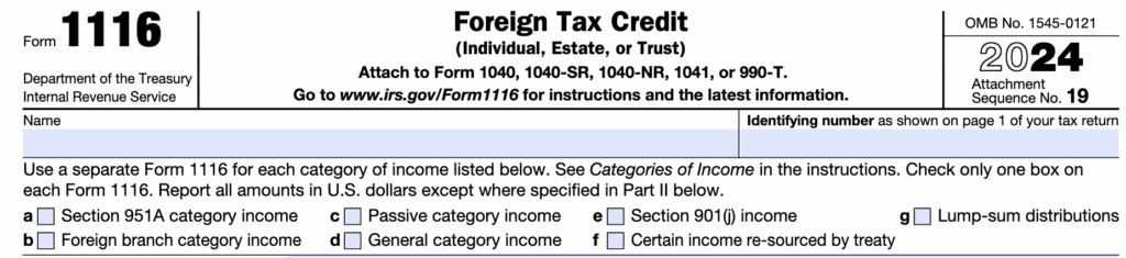 Form 1116, you’ll select the appropriate income category 
