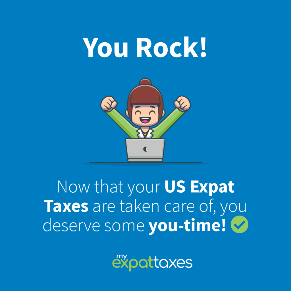 You Rock! US Expat Tax Return - Done!