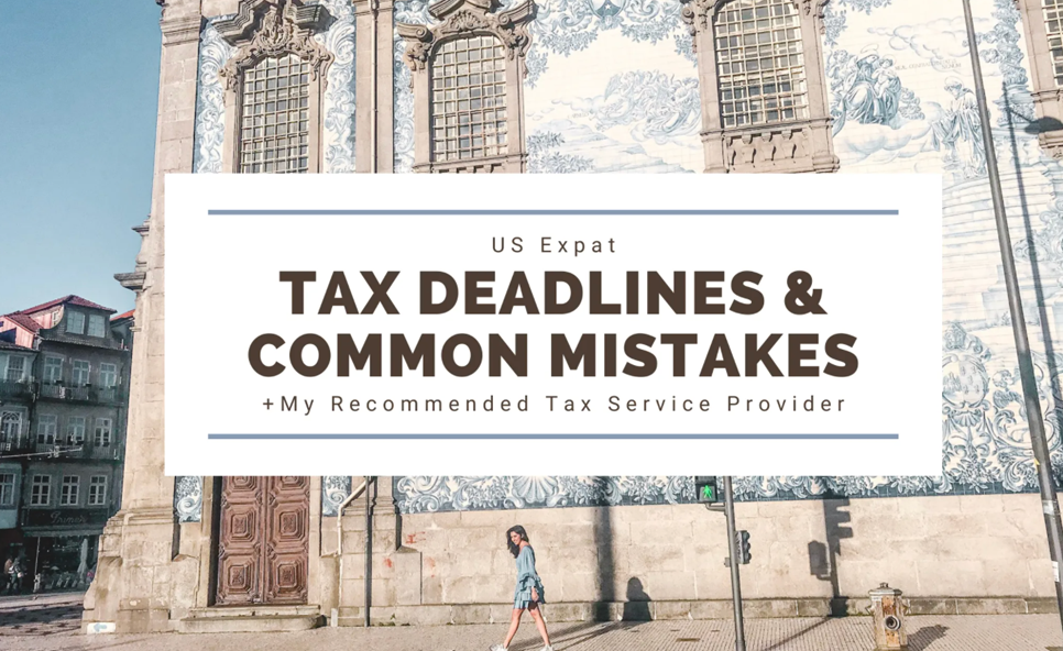 Wander Onwards | US Expat Tax Deadlines & Common Mistakes